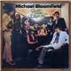 Michael Bloomfield - Count Talent And The Originals